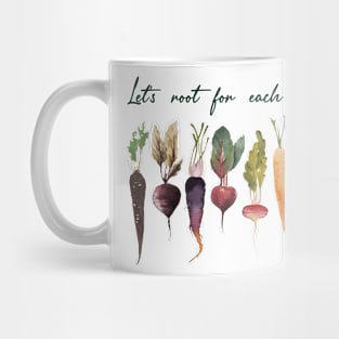Let's root for each other and watch each other grow! Mug